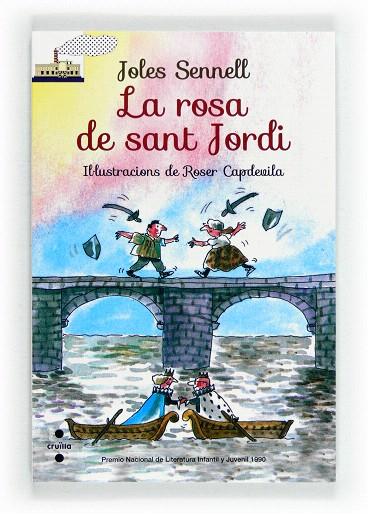 LA ROSA DE SANT JORDI | 9788466131025 | SENNELL,JOLES | Libreria Geli - Librería Online de Girona - Comprar libros en catalán y castellano