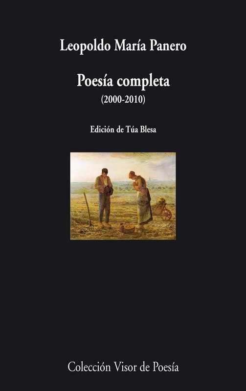 POESÍA COMPLETA (2000-2010) | 9788498958348 | PANERO,LEOPOLDO MARÍA  | Libreria Geli - Librería Online de Girona - Comprar libros en catalán y castellano