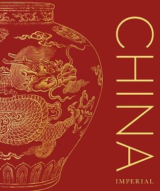 CHINA IMPERIAL | 9780241703069 | Llibreria Geli - Llibreria Online de Girona - Comprar llibres en català i castellà