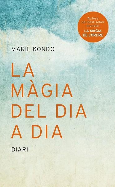 LA MÀGIA DEL DIA A DIA.DIARI | 9788416915323 | KONDO,MARIE | Libreria Geli - Librería Online de Girona - Comprar libros en catalán y castellano