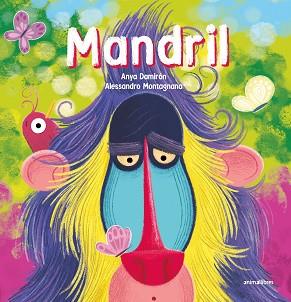 MANDRIL | 9788419659729 | ANYA DAMIRÓN | Llibreria Geli - Llibreria Online de Girona - Comprar llibres en català i castellà