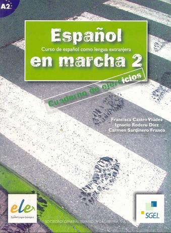 ESPAÑOL EN MARCHA 2. CUADERNO DE EJERCICIOS + CD | 9788497781336 | VVAA | Llibreria Geli - Llibreria Online de Girona - Comprar llibres en català i castellà