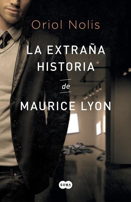 LA EXTRAÑA HISTORIA DE MAURICE LYON | 9788483657652 | NOLIS,ORIOL | Llibreria Geli - Llibreria Online de Girona - Comprar llibres en català i castellà