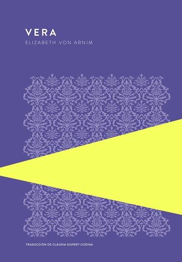 VERA | 9789992076088 | VON ARNIM,ELIZABETH | Llibreria Geli - Llibreria Online de Girona - Comprar llibres en català i castellà