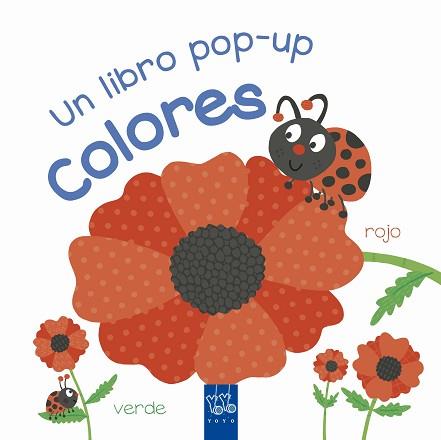 COLORES UN LIBRO POP-UP | 9788408231837 | Llibreria Geli - Llibreria Online de Girona - Comprar llibres en català i castellà