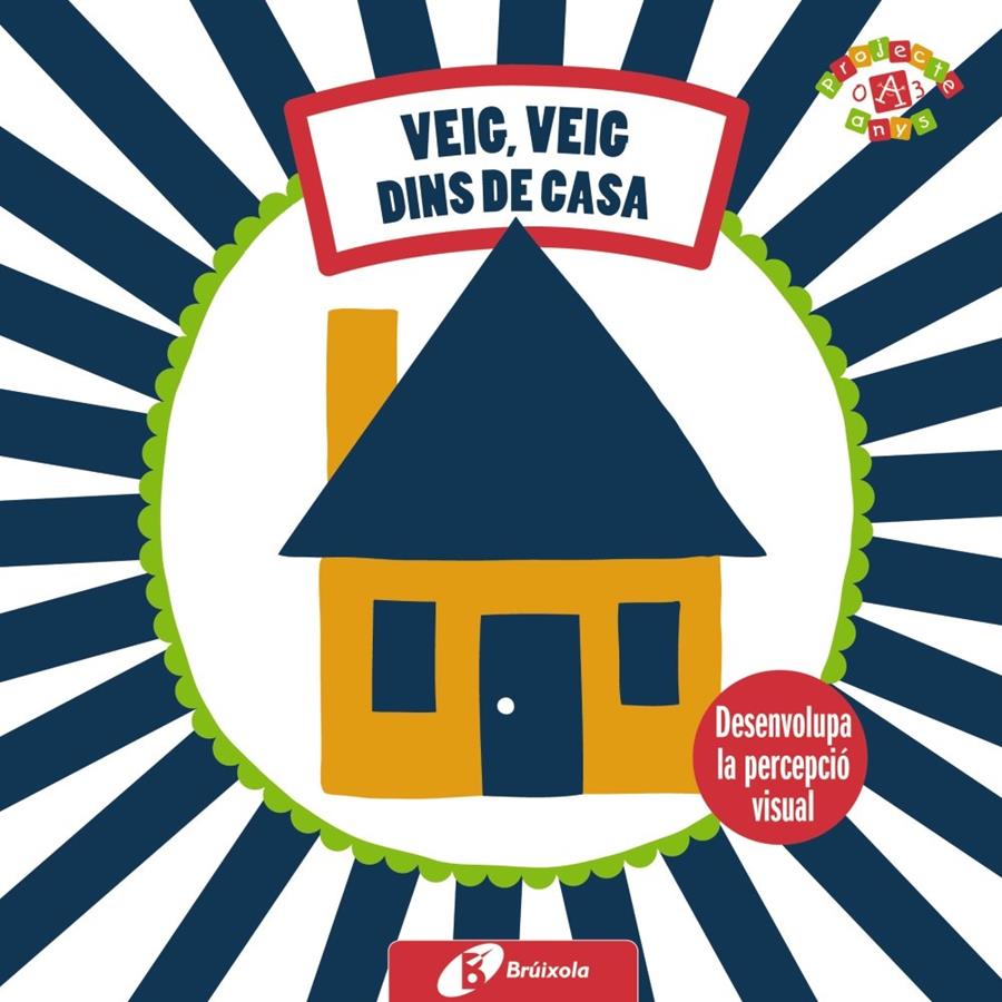 LES MEVES PRIMERES IMATGES.VEIG,VEIG.DINS DE CASA | 9788499064826 | VERLAG GMBH&CO, COPPENRATH | Llibreria Geli - Llibreria Online de Girona - Comprar llibres en català i castellà