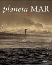 PLANETA MAR | 9788497852975 | PLISSON,PHILIP/BUCHET,CHRISTIAN | Libreria Geli - Librería Online de Girona - Comprar libros en catalán y castellano