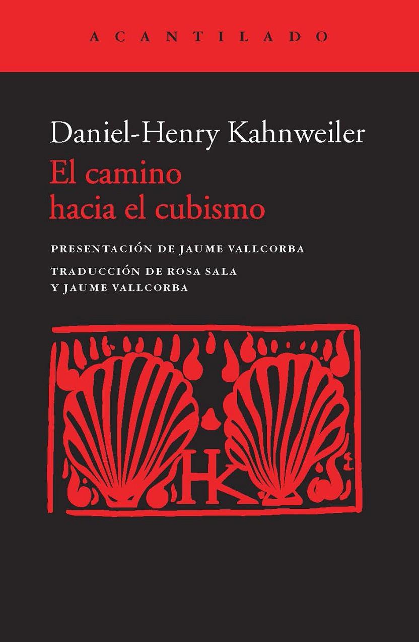 EL CAMINO HACIA EL CUBISMO | 9788415689379 | KAHNWEILER,DANIEL-HENRY | Llibreria Geli - Llibreria Online de Girona - Comprar llibres en català i castellà