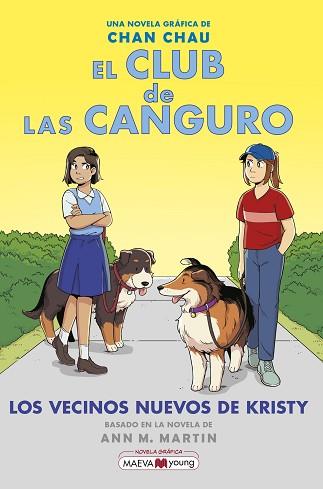 EL CLUB DE LAS CANGURO-10.LOS VECINOS NUEVOS DE KRISTY | 9788419638014 | CHAU,CHAN | Llibreria Geli - Llibreria Online de Girona - Comprar llibres en català i castellà