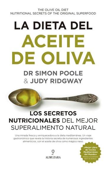 LA DIETA DEL ACEITE DE OLIVA | 9788417418199 | POOLE,SIMON/RIDGWAY,JUDY | Llibreria Geli - Llibreria Online de Girona - Comprar llibres en català i castellà