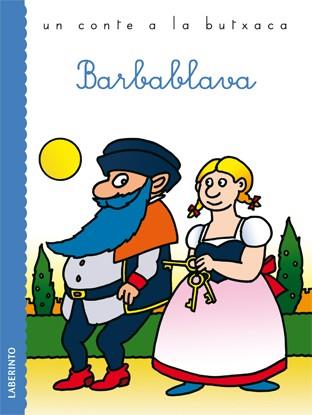 BARBABLAVA (BARVABLAVA) | 9788484835899 | PERRAULT,CHARLES | Llibreria Geli - Llibreria Online de Girona - Comprar llibres en català i castellà