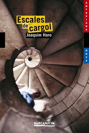 ESCALES DE CARGOL | 9788448920975 | HARO,JOAQUIM | Libreria Geli - Librería Online de Girona - Comprar libros en catalán y castellano