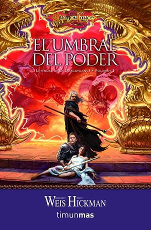 EL UMBRAL DEL PODER(LEYENDAS DE LA DRAGONLANCE-3) | 9788448000523 | WEIS,MARGARET/HICKMAN,TRACY | Libreria Geli - Librería Online de Girona - Comprar libros en catalán y castellano