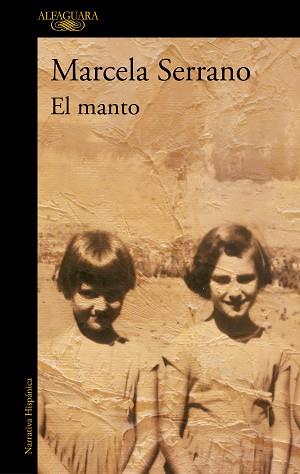 EL MANTO | 9788420439358 | SERRANO,MARCELA | Libreria Geli - Librería Online de Girona - Comprar libros en catalán y castellano