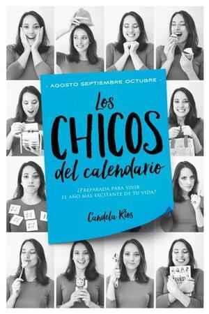 LOS CHICOS DEL CALENDARIO-4(AGOSTO,SEPTIEMBRE Y OCTUBRE) | 9788416327287 | RÍOS,CANDELA | Llibreria Geli - Llibreria Online de Girona - Comprar llibres en català i castellà