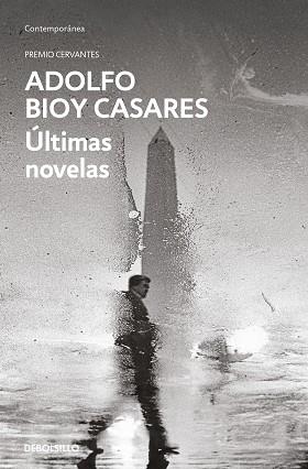 ÚLTIMAS NOVELAS | 9788466373753 | BIOY CASARES, ADOLFO | Llibreria Geli - Llibreria Online de Girona - Comprar llibres en català i castellà