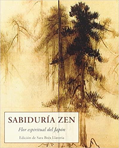 SABIDURIA ZEN | 9788497169462 | ANTOLOGIA | Llibreria Geli - Llibreria Online de Girona - Comprar llibres en català i castellà