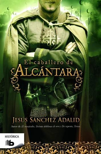 EL CABALLERO DE ALCANTARA | 9788490702086 | SANCHEZ ADALID,JESUS | Libreria Geli - Librería Online de Girona - Comprar libros en catalán y castellano