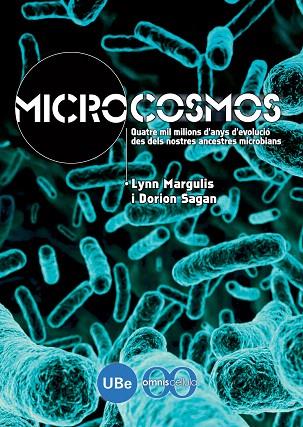 MICROCOSMOS | 9788447533619 | MARGULIS,LYN/SAGAN,DORION | Llibreria Geli - Llibreria Online de Girona - Comprar llibres en català i castellà