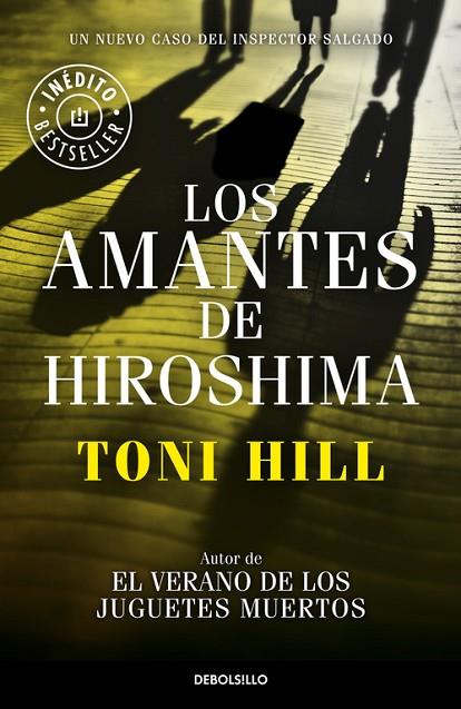 LOS AMANTES DE HIROSHIMA | 9788490624166 | HILL,TONI | Libreria Geli - Librería Online de Girona - Comprar libros en catalán y castellano