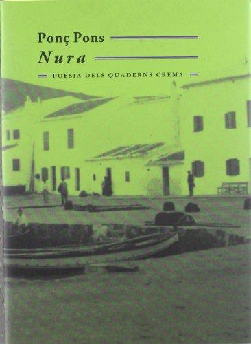 NURA | 9788477275039 | PONS,PONÇ | Llibreria Geli - Llibreria Online de Girona - Comprar llibres en català i castellà