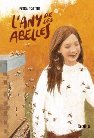 L'ANY DE LES ABELLES | 9788418821400 | POSTERT,PETRA | Llibreria Geli - Llibreria Online de Girona - Comprar llibres en català i castellà