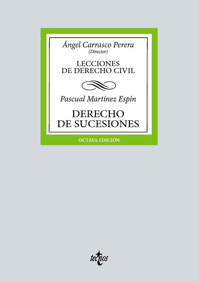 DERECHO DE SUCESIONES(8ª EDICIÓN 2024) | 9788430990733 | MARTÍNEZ ESPÍN, PASCUAL | Llibreria Geli - Llibreria Online de Girona - Comprar llibres en català i castellà