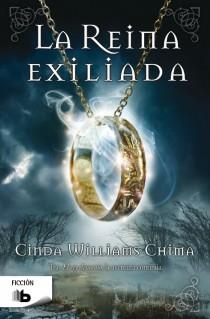 LA REINA EXILIADA.(VOL.2 DE LA TRILOGIA LOS SIETE REINIOS) | 9788498729276 | WILLIAMS CHIMA,CINDA | Llibreria Geli - Llibreria Online de Girona - Comprar llibres en català i castellà