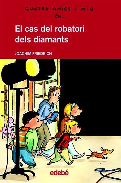 EL CAS DEL ROBATORI DE DIAMANTS | 9788423678327 | FRIEDRICH,JOACHIM | Llibreria Geli - Llibreria Online de Girona - Comprar llibres en català i castellà