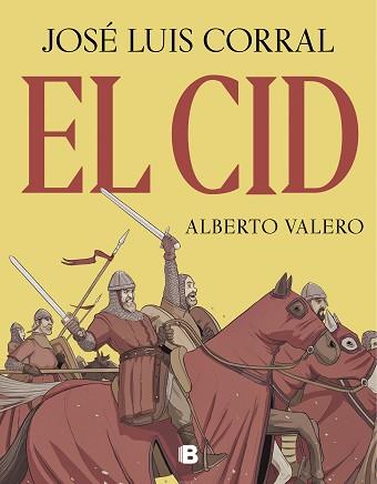 EL CID | 9788466668460 | CORRAL,JOSÉ LUIS/VALERO,ALBERTO | Libreria Geli - Librería Online de Girona - Comprar libros en catalán y castellano