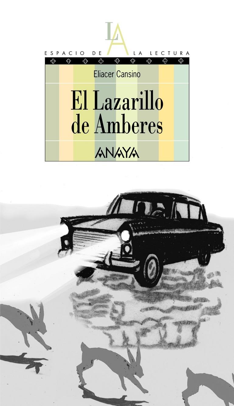 EL LAZARILLO DE AMBERES | 9788466784955 | CANSINO,ELIACER/DELICADO,FEDERICO | Llibreria Geli - Llibreria Online de Girona - Comprar llibres en català i castellà