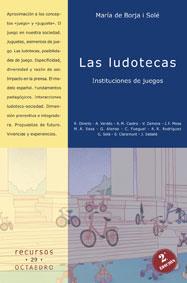 LAS LUDOTECAS.INSTITUCIONES DE JUEGOS | 9788480634601 | DE BORJA,MARIA | Libreria Geli - Librería Online de Girona - Comprar libros en catalán y castellano