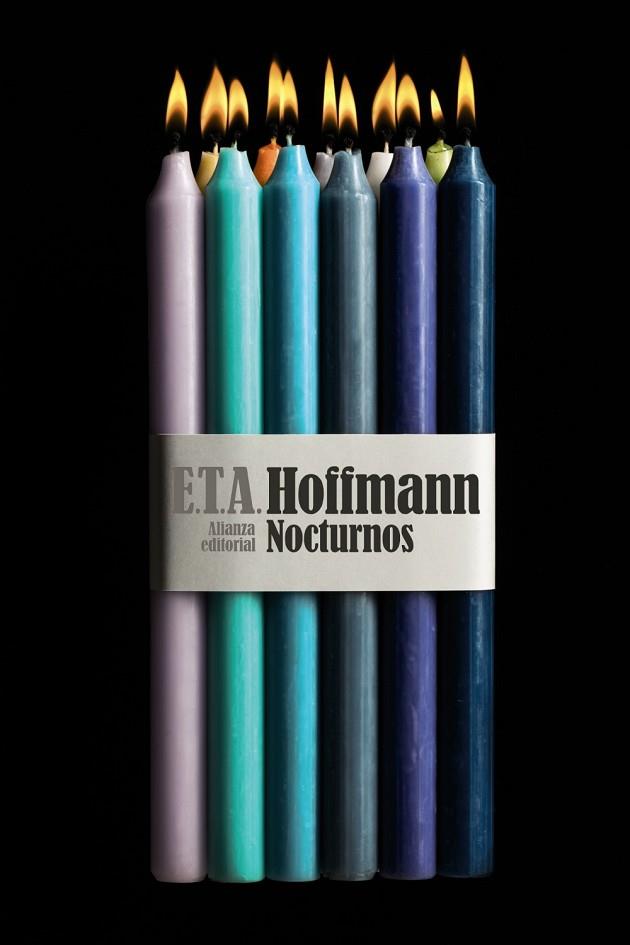 NOCTURNOS | 9788491044888 | HOFFMANN,E. T. A. | Llibreria Geli - Llibreria Online de Girona - Comprar llibres en català i castellà