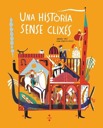 UNA HISTORIA SENSE CLIXES | 9788466154062 | CALÌ,DAVIDE | Libreria Geli - Librería Online de Girona - Comprar libros en catalán y castellano
