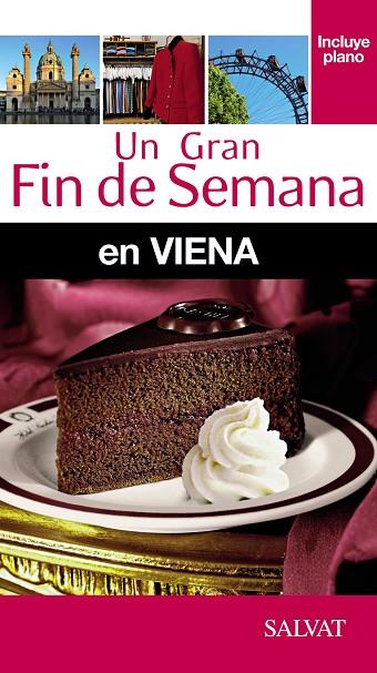 VIENA(UN GRAN FIN DE SEMANA.EDICION 2015) | 9788499357492 | FOLLET,JEAN-PHILIPPE | Llibreria Geli - Llibreria Online de Girona - Comprar llibres en català i castellà