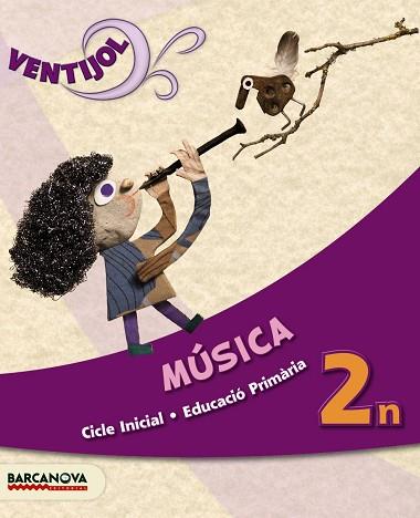 VENTIJOL-2 CICLI INICIAL MÚSICA. LLIBRE DE L ' ALUMNE | 9788448930097 | MONTSERRAT,ROSA M./PÉREZ,AGUSTÍ | Libreria Geli - Librería Online de Girona - Comprar libros en catalán y castellano