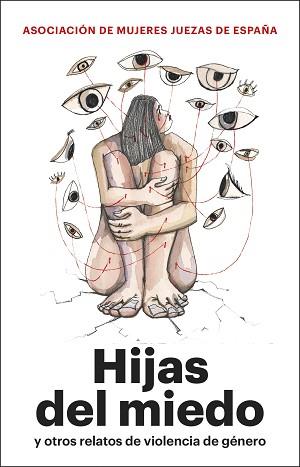 HIJAS DEL MIEDO | 9788411003032 | ASOCIACIÓN MUJERES JUEZAS DE ESPAÑA | Llibreria Geli - Llibreria Online de Girona - Comprar llibres en català i castellà