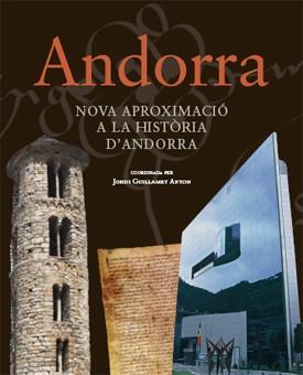 ANDORRA.NOVA APROXIMACIO A LA HISTORIA D'ANDORRA | 9788493622046 | GUILLAMET ANTON,JORDI [ET. AL.] | Llibreria Geli - Llibreria Online de Girona - Comprar llibres en català i castellà