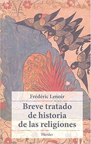 BREVE TRATADO DE HISTORIA DE LAS RELIGIONES | 9788425439742 | LENOIR, FRÉDÉRIC | Llibreria Geli - Llibreria Online de Girona - Comprar llibres en català i castellà