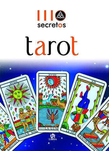 SECRETOS TAROT | 9788466218238 | POL,VIRGINIA | Llibreria Geli - Llibreria Online de Girona - Comprar llibres en català i castellà