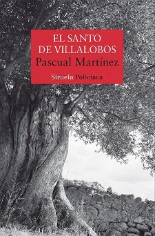 EL SANTO DE VILLALOBOS | 9788419553164 | MARTÍNEZ,PASCUAL | Llibreria Geli - Llibreria Online de Girona - Comprar llibres en català i castellà