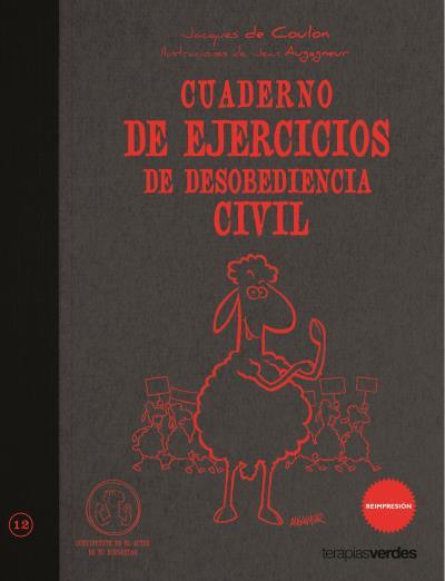 CUADERNO DE EJERCICIOS DE DESOBEDIENCIA CIVIL | 9788492716593 | DE COULON, JACQUES | Libreria Geli - Librería Online de Girona - Comprar libros en catalán y castellano