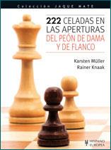 222 CELADAS EN LAS APERTURAS DEL PEON DE DAMA Y DE FLANCO | 9788425519109 | MULLER,KARSTEN/KNAAK,RAINER | Llibreria Geli - Llibreria Online de Girona - Comprar llibres en català i castellà