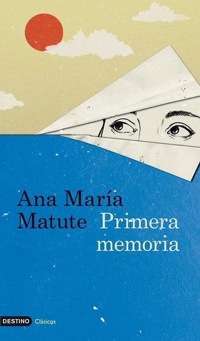 PRIMERA MEMORIA | 9788423327829 | MATUTE,ANA MARIA | Libreria Geli - Librería Online de Girona - Comprar libros en catalán y castellano