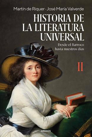 HISTORIA DE LA LITERATURA UNIVERSAL-2 | 9788424999322 | DE RIQUER MORERA, MARTÍN/VALVERDE PACHECO, JOSÉ MARÍA | Llibreria Geli - Llibreria Online de Girona - Comprar llibres en català i castellà