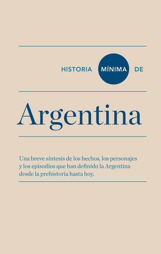 HISTORIA MÍNIMA DE ARGENTINA | 9788415832256 | Libreria Geli - Librería Online de Girona - Comprar libros en catalán y castellano