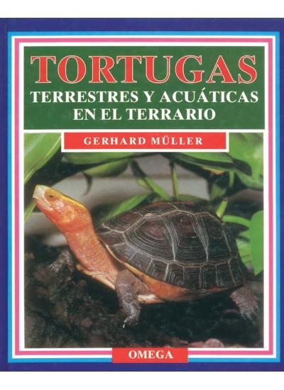 TORTUGAS TERRESTRES Y ACUATICAS EN EL TERRARIO | 9788428210249 | MULLER,GERHARD | Llibreria Geli - Llibreria Online de Girona - Comprar llibres en català i castellà