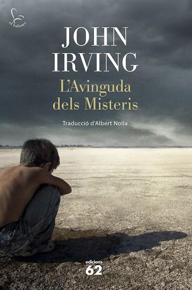 L'AVINGUDA DELS MISTERIS | 9788429774870 | IRVING,JHON | Libreria Geli - Librería Online de Girona - Comprar libros en catalán y castellano