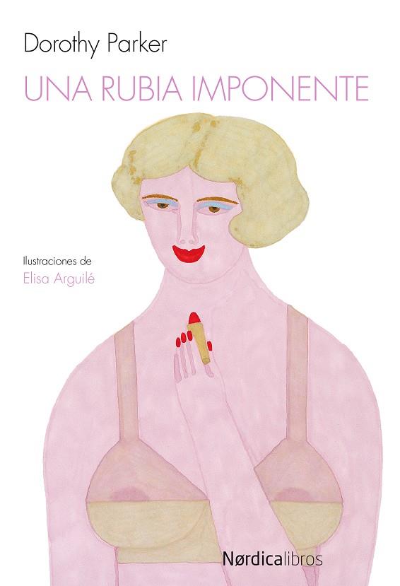 UNA RUBIA IMPONENTE | 9788415717355 | PARKER,DOROTHY | Llibreria Geli - Llibreria Online de Girona - Comprar llibres en català i castellà