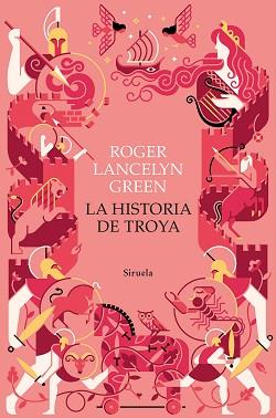 LA HISTORIA DE TROYA | 9788418708596 | GREEN, ROGER LANCELYN | Libreria Geli - Librería Online de Girona - Comprar libros en catalán y castellano